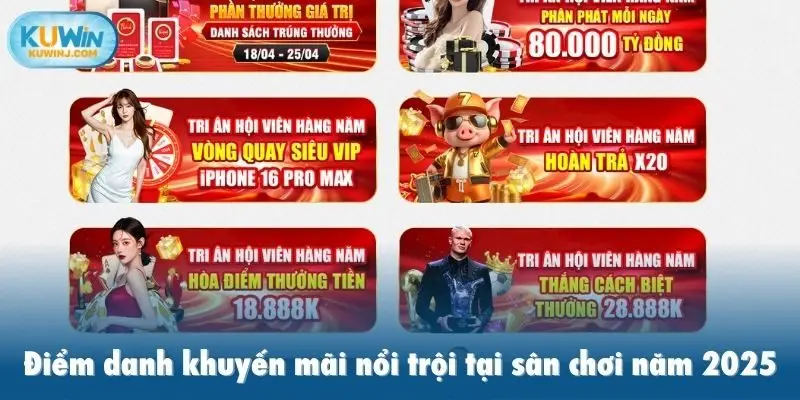 Điểm danh khuyến mãi nổi trội tại sân chơi năm 2025