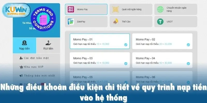 Những điều khoản điều kiện chi tiết về quy trình nạp tiền vào hệ thống