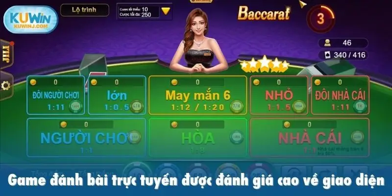 Game đánh bài trực tuyến được đánh giá cao về giao diện
