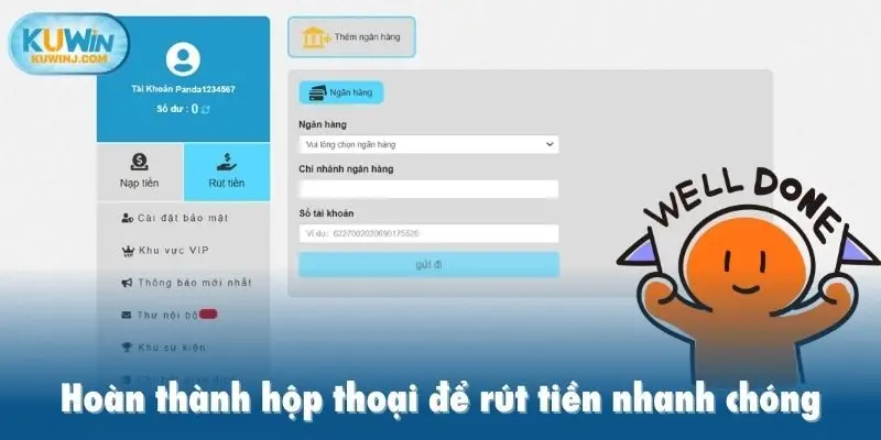 Hoàn thành hộp thoại để rút tiền nhanh chóng