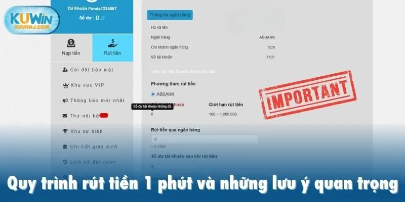 Quy trình rút tiền 1 phút và những lưu ý quan trọng