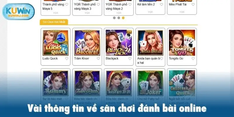 Vài thông tin về sân chơi đánh bài online